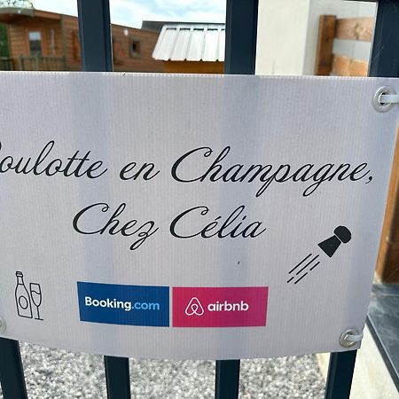 Chez Celia, Roulotte En Champagne Villa Fleury-la-Riviere Exterior foto